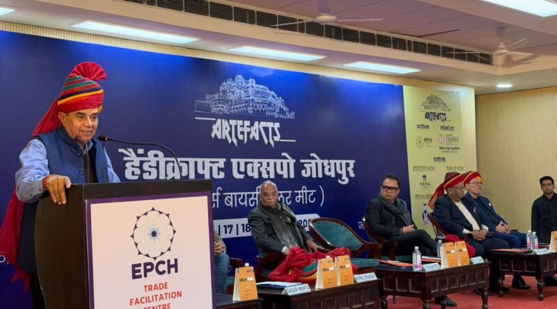 हैंडीक्राफ्ट एक्सपो जोधपुर: प्रदेश सरकार औद्योगिक विकास एवं उद्यमिता प्रोत्साहन के लिए कटिबद्ध : संसदीय कार्य मंत्री